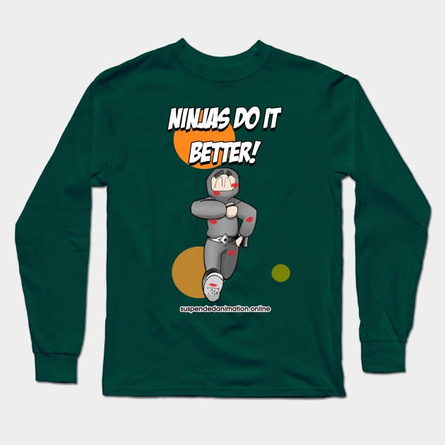 Ninjas Do It Better - Hogo Long Sleeve T-Shirt by tyrone_22